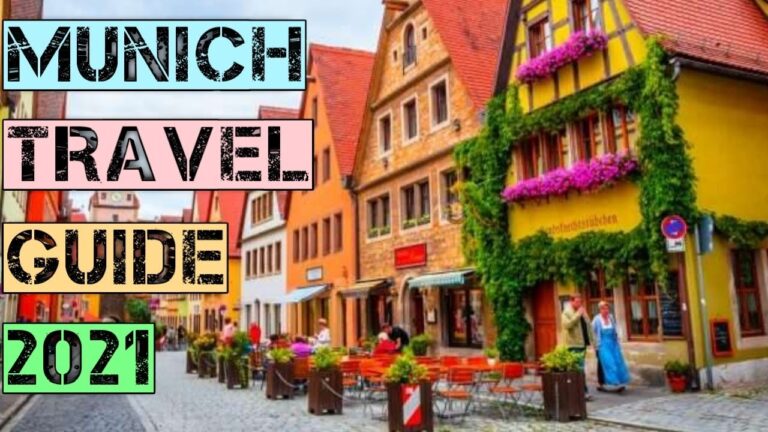Munich Travel Guide 2021 – Best Places to Visit in Munich Germany in 2021